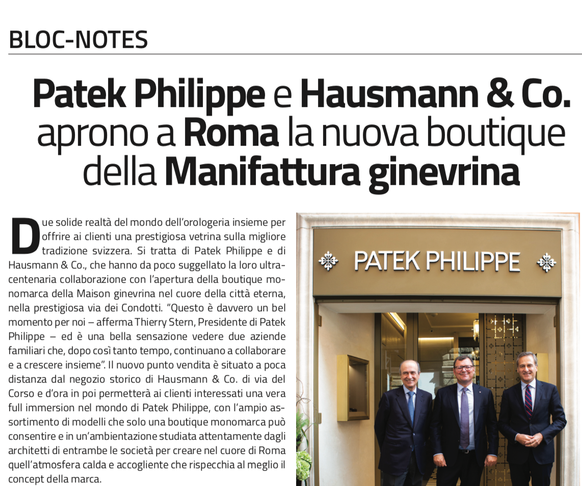 La nuova boutique Patek Philippe e la collezione dedicata a Roma protagoniste della stampa